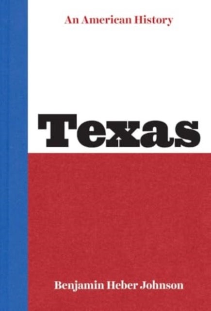 Texas - An American History