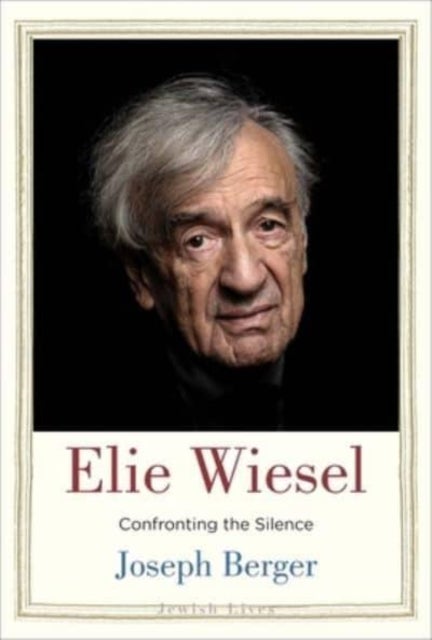 Elie Wiesel - Confronting the Silence