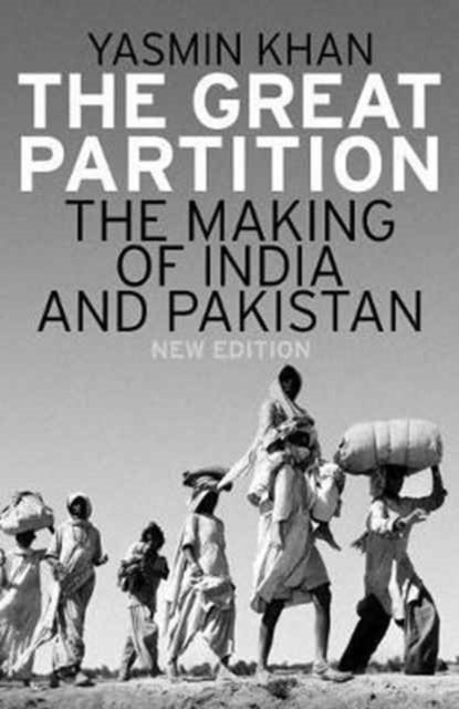 The Great Partition - The Making of India and Pakistan