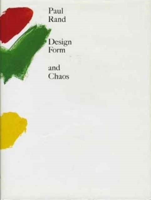 Bilde av Design, Form, And Chaos Av Paul Rand