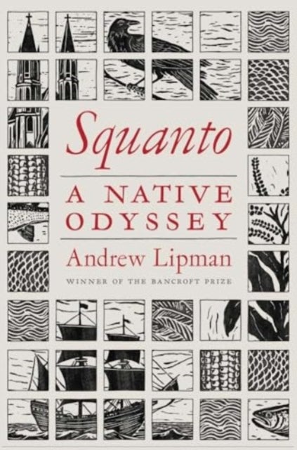 Squanto - A Native Odyssey