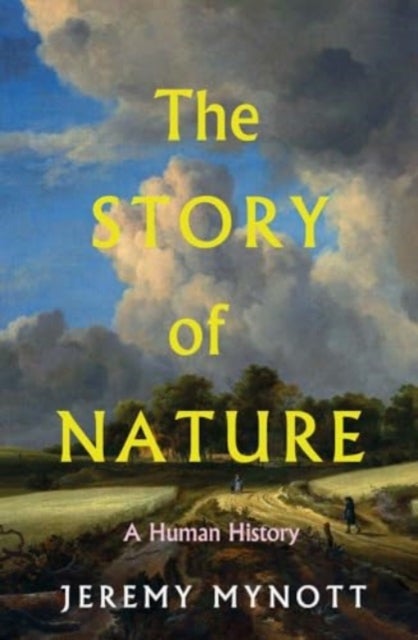 The Story of Nature - A Human History