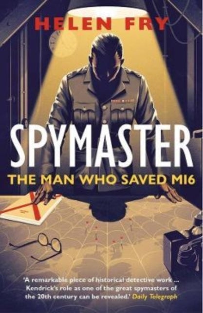 Spymaster - The Man Who Saved MI6