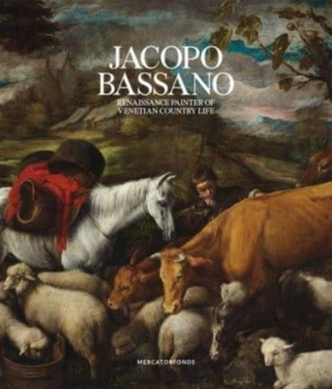 Jacopo Bassano - Renaissance Painter of Venetian Country Life