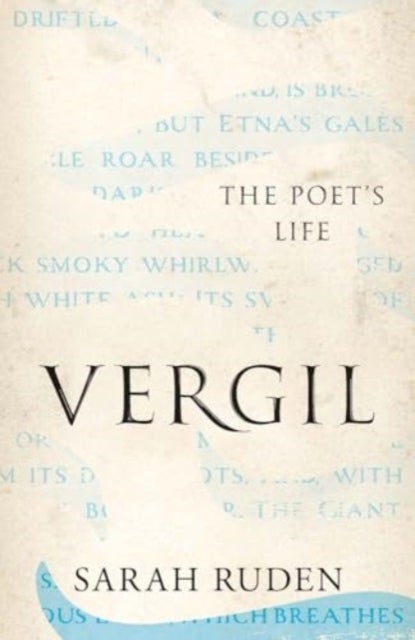 Vergil - The Poet's Life