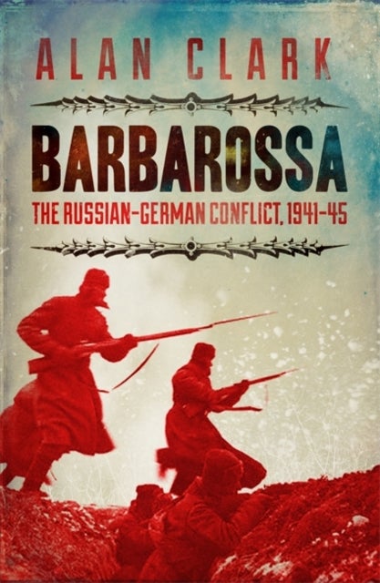 Barbarossa - The Russian German Conflict
