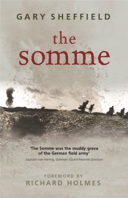 The Somme - A New History