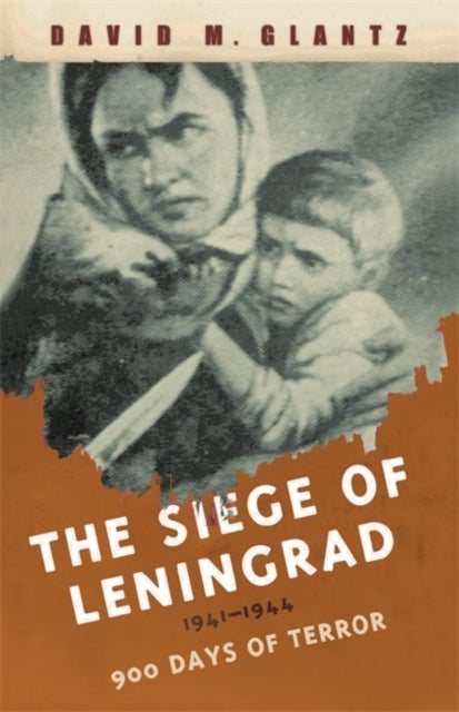 Bilde av The Siege Of Leningrad Av David Glantz