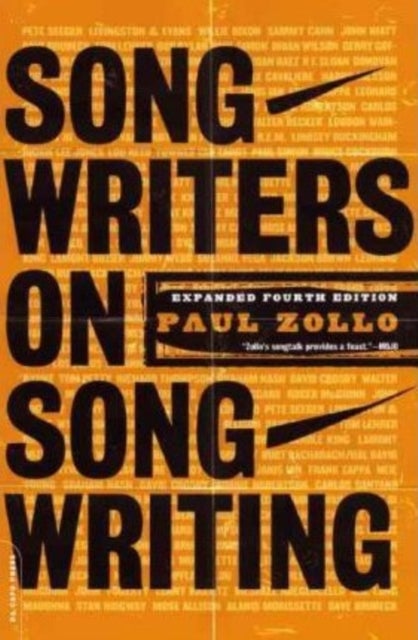 Songwriters On Songwriting - Revised And Expanded