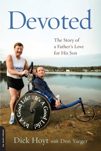 Devoted - The Story of a Father's Love for His Son