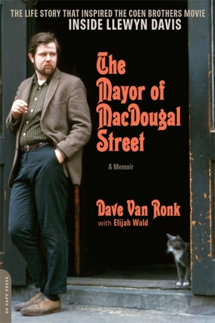 Bilde av The Mayor Of Macdougal Street [2013 Edition] Av Elijah Wald, Dave Van Ronk