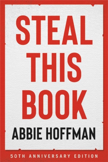 Bilde av Steal This Book (50th Anniversary Edition) Av Abbie Hoffman