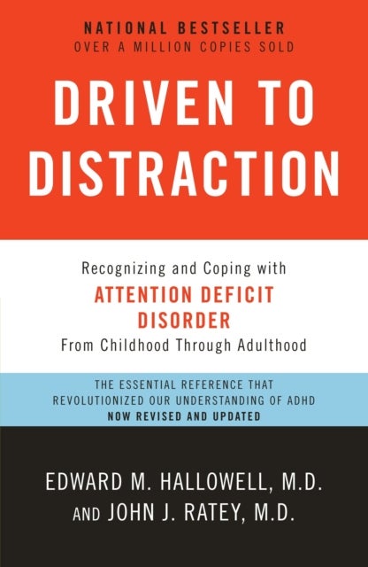 Bilde av Driven To Distraction (revised) Av M.d. Edward M. Hallowell, M.d. John J. Ratey