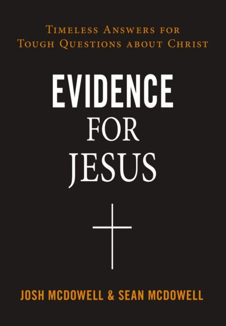 Bilde av Evidence For Jesus Av Josh Mcdowell, Sean Mcdowell