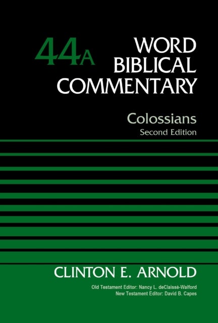 Colossians, Volume 44A - Second Edition