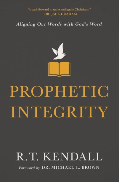 Prophetic Integrity - Aligning Our Words with God's Word