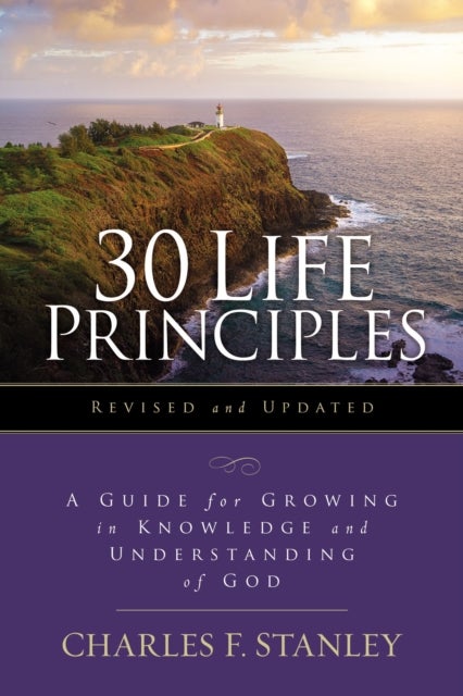 Bilde av 30 Life Principles, Revised And Updated Av Charles F. Stanley
