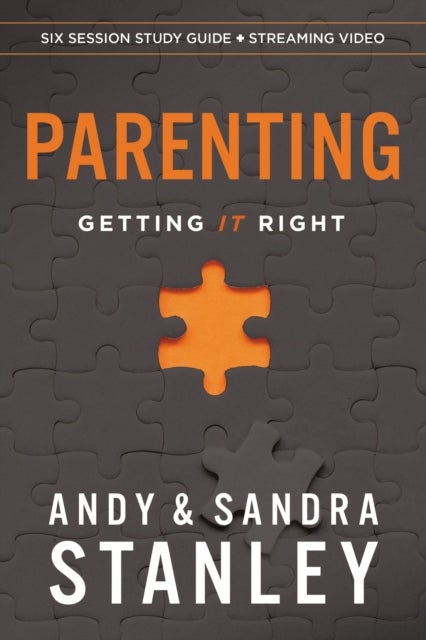 Parenting Bible Study Guide plus Streaming Video - Getting It Right