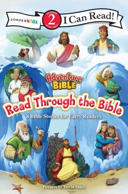 Adventure Bible Read Through the Bible - 8 Bible Stories for Early Readers (Level 2 I Can Read)