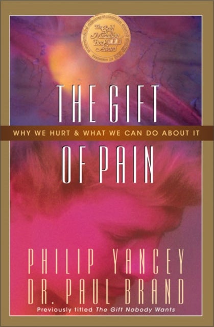 Bilde av The Gift Of Pain Av Paul Brand, Philip Yancey