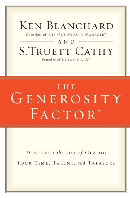 Bilde av The Generosity Factor Av Ken Blanchard, S.truett Cathy