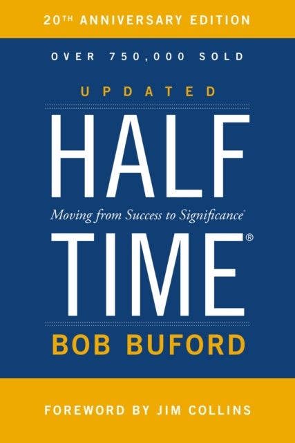 Halftime - Moving from Success to Significance