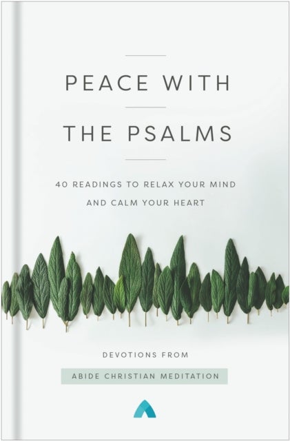 Bilde av Peace With The Psalms Av Abide Christian Meditation