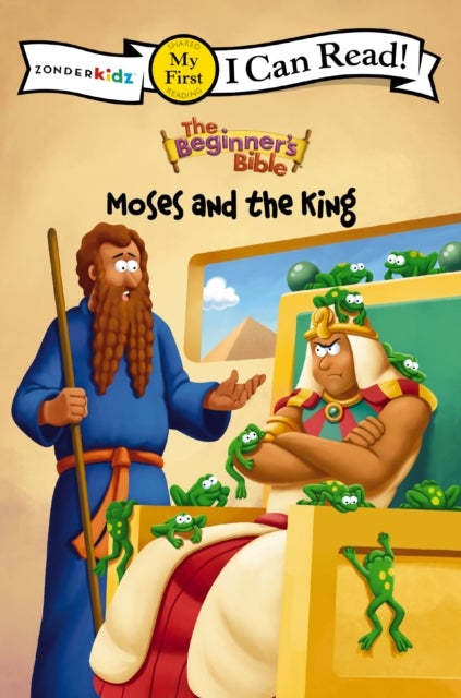 The Beginner's Bible Moses and the King - My First