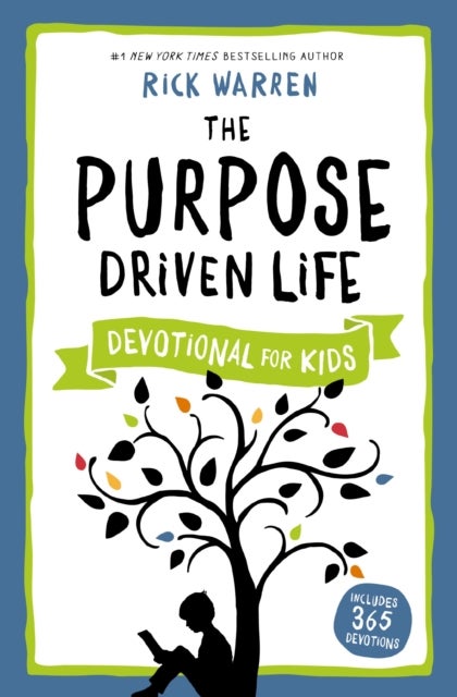 Bilde av The Purpose Driven Life Devotional For Kids Av Rick Warren
