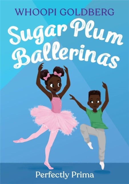 Bilde av Sugar Plum Ballerinas: Perfectly Prima Av Whoopi Goldberg, Deborah Underwood