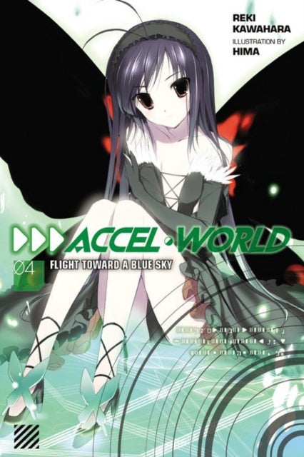 Accel World, Vol. 4 (light novel) - Flight Toward a Blue Sky