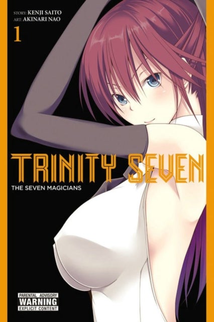 Trinity Seven, Vol. 1 - The Seven Magicians