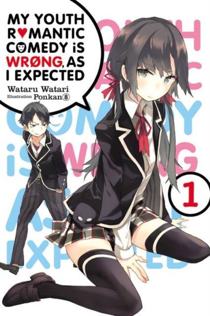 Bilde av My Youth Romantic Comedy Is Wrong, As I Expected, Vol. 1 (light Novel) Av Wataru Watari