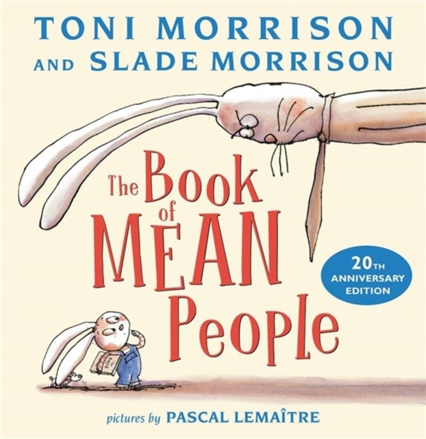 Bilde av The Book Of Mean People (20th Anniversary Edition) Av Slade Morrison, Toni Morrison