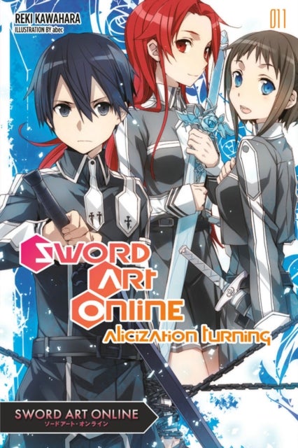 Sword Art Online 11 (light novel) - Alicization Turning
