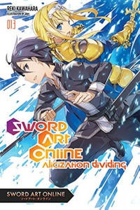 Sword Art Online, Vol. 13 (light novel) - Alicization Dividing