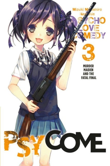 Psycome, Vol. 3 (light novel) - Murder Maiden and the Fatal Final