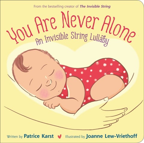 You Are Never Alone - An Invisible String Lullaby