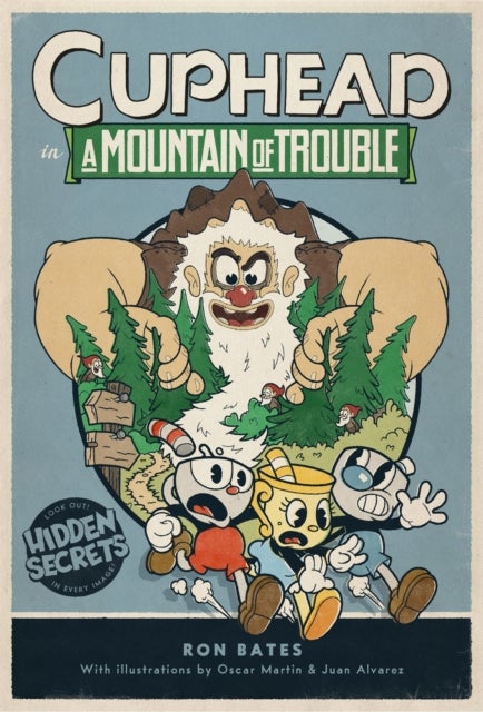 Cuphead in A Mountain of Trouble - A Cuphead Novel