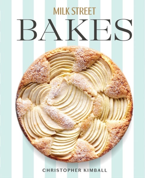Milk Street Bakes - A Baking Book with 200 Sweet and Savory Recipes