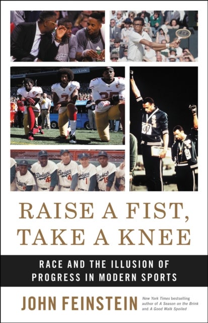 Raise a Fist, Take a Knee - Race and the Illusion of Progress in Modern Sports