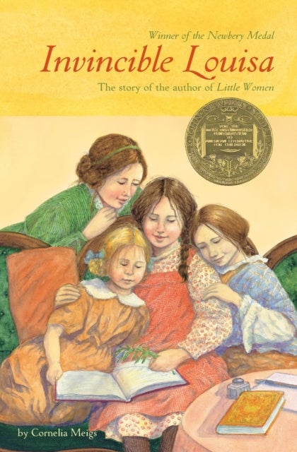 Invincible Louisa - The Story of the Author of Little Women