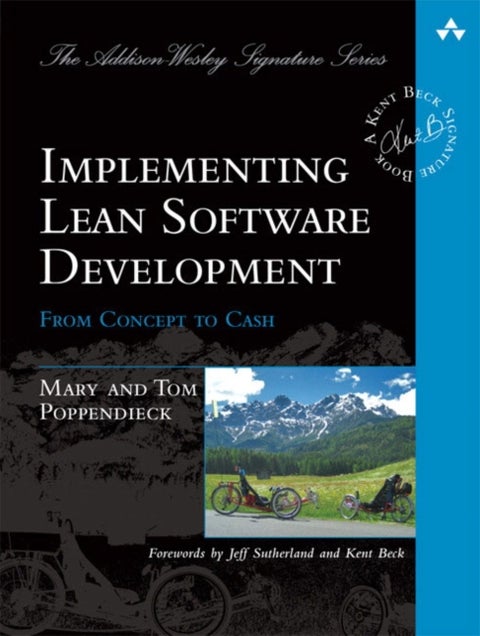 Implementing Lean Software Development - From Concept to Cash