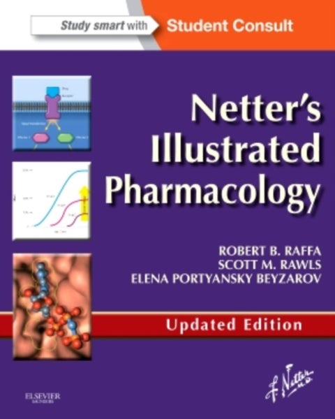 Netter's Illustrated Pharmacology Updated Edition - with Student Consult Access