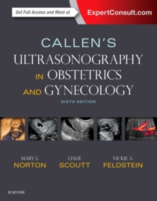 Bilde av Callen&#039;s Ultrasonography In Obstetrics And Gynecology Av Mary E Md (professor Obstetrics Gynecology And Reproductive Sciences University Of Calif
