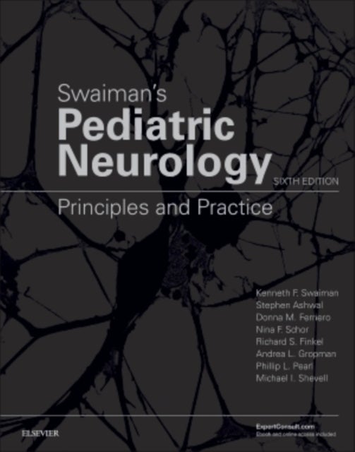 Bilde av Swaiman&#039;s Pediatric Neurology Av Kenneth F. Md. (director Emeritus Division Of Pediatric Neurology Professor Emeritus Of Neurology And Pediatrics
