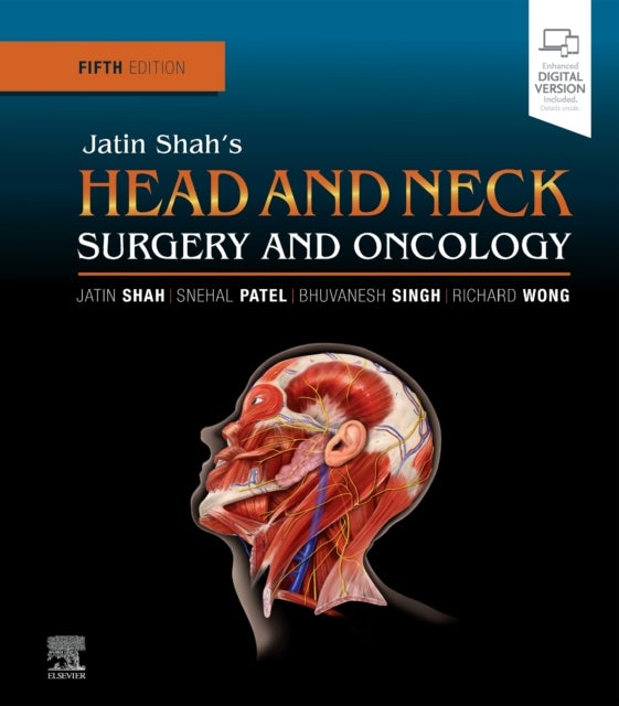 Bilde av Jatin Shah&#039;s Head And Neck Surgery And Oncology Av Jatin P. (chief Head And Neck Service E.w. Strong Chair In Head And Neck Oncology Memorial Slo
