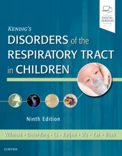 Bilde av Kendig&#039;s Disorders Of The Respiratory Tract In Children Av Robert W. (immuno Professor And Chair Department Of Pediatrics St. Louis University Wi