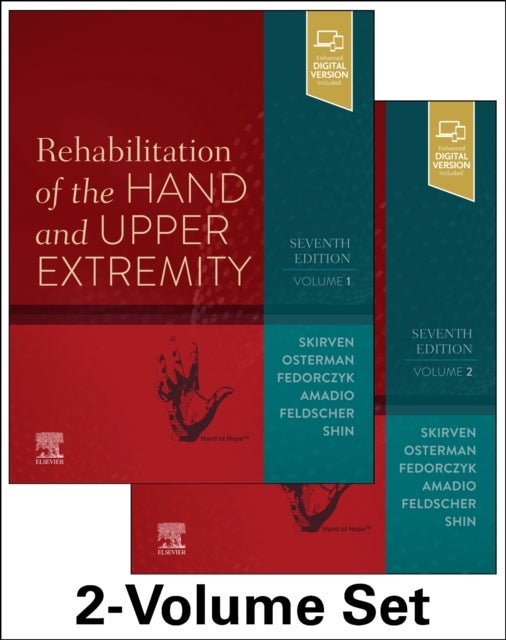 Bilde av Rehabilitation Of The Hand And Upper Extremity, 2-volume Set Av Terri M. (director Hand Therapy Philadelphia Hand Center Skirven, Hand Rehabilitation