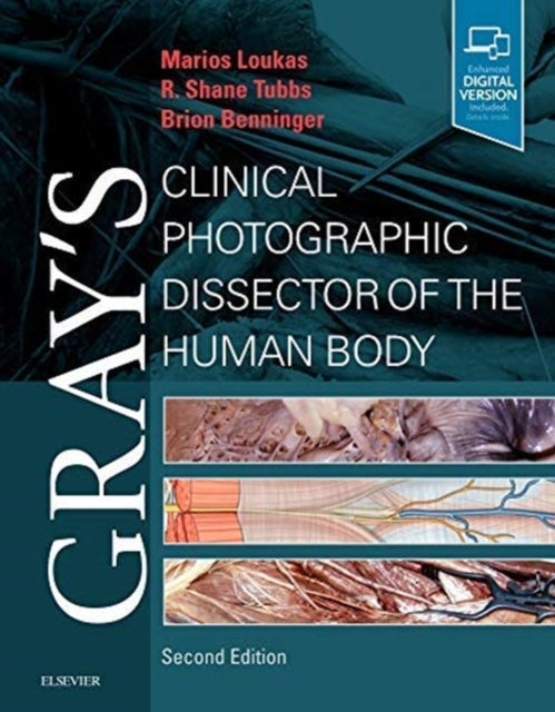 Bilde av Gray&#039;s Clinical Photographic Dissector Of The Human Body Av Marios Md Phd (chair And Professor Of Anatomy St George&#039;s University Grenada W.i